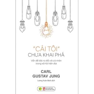 Sách Cái Tôi Chưa Khai Phá – Carl Gustav Jung