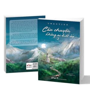 Sách Câu Chuyện Không Ai Biết Ấy Tập 2