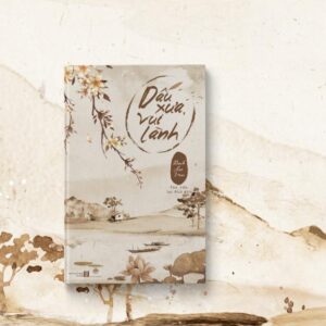 Sách Dấu Xưa Vui Lành – Bạch Lạc Mai