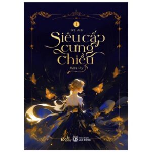 Combo Sách Siêu Cấp Cưng Chiều 1