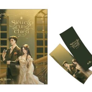 Sách Siêu Cấp Cưng Chiều Tập 6 – Mạn Tây