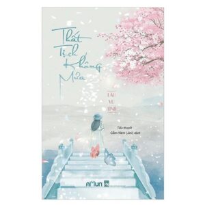 Sách Thất Tịch không Mưa – Lâu Vũ Tình