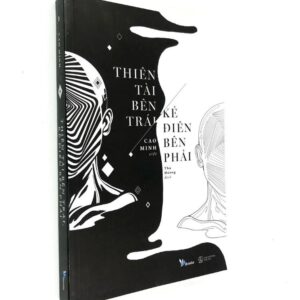 Sách Thiên Tài Bên Trái Kẻ Điên Bên Phải – Cao Minh
