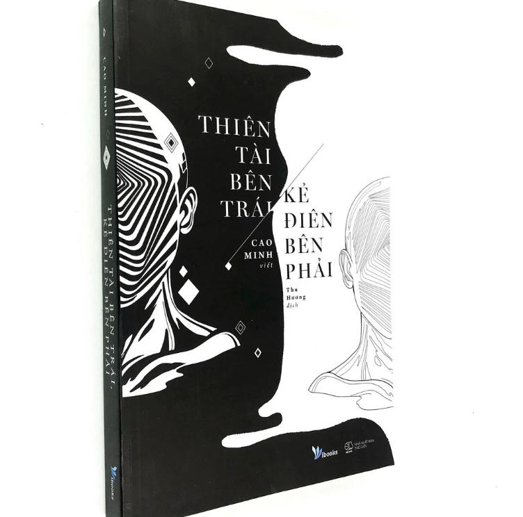 Thien-tai-ben-trai-ke-dien-ben-phai-bia Sách Thiên Tài Bên Trái Kẻ Điên Bên Phải – Cao Minh
