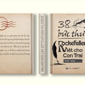 Sách 38 Bức Thư Rockefeller Viết Cho Con Trai