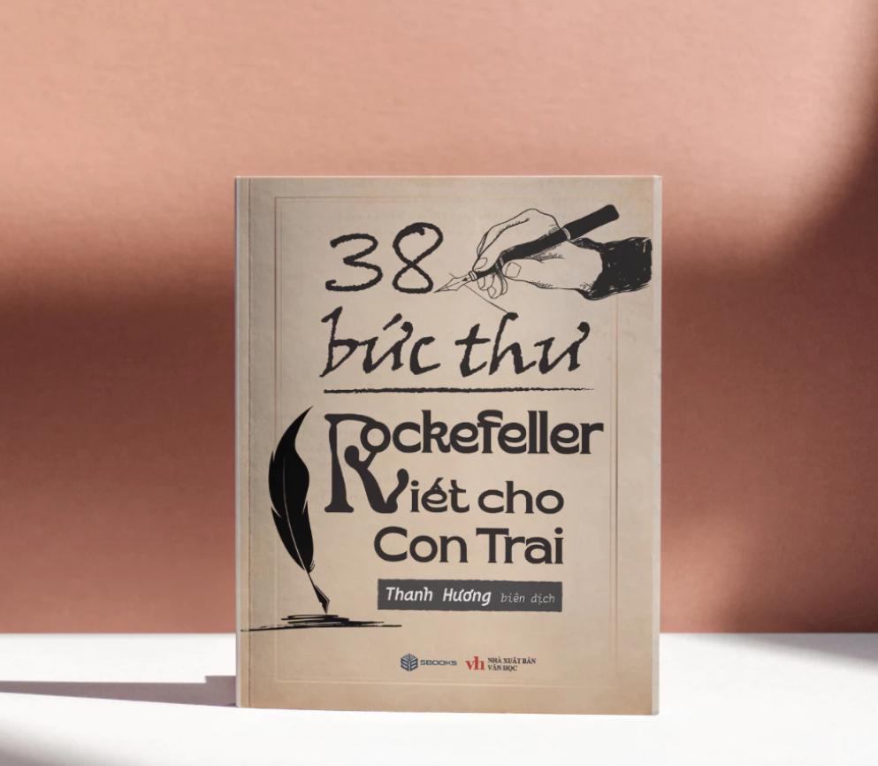 sach-38-buc-thu-rockefeller-viet-cho-con-trai-review Sách 38 Bức Thư Rockefeller Viết Cho Con Trai