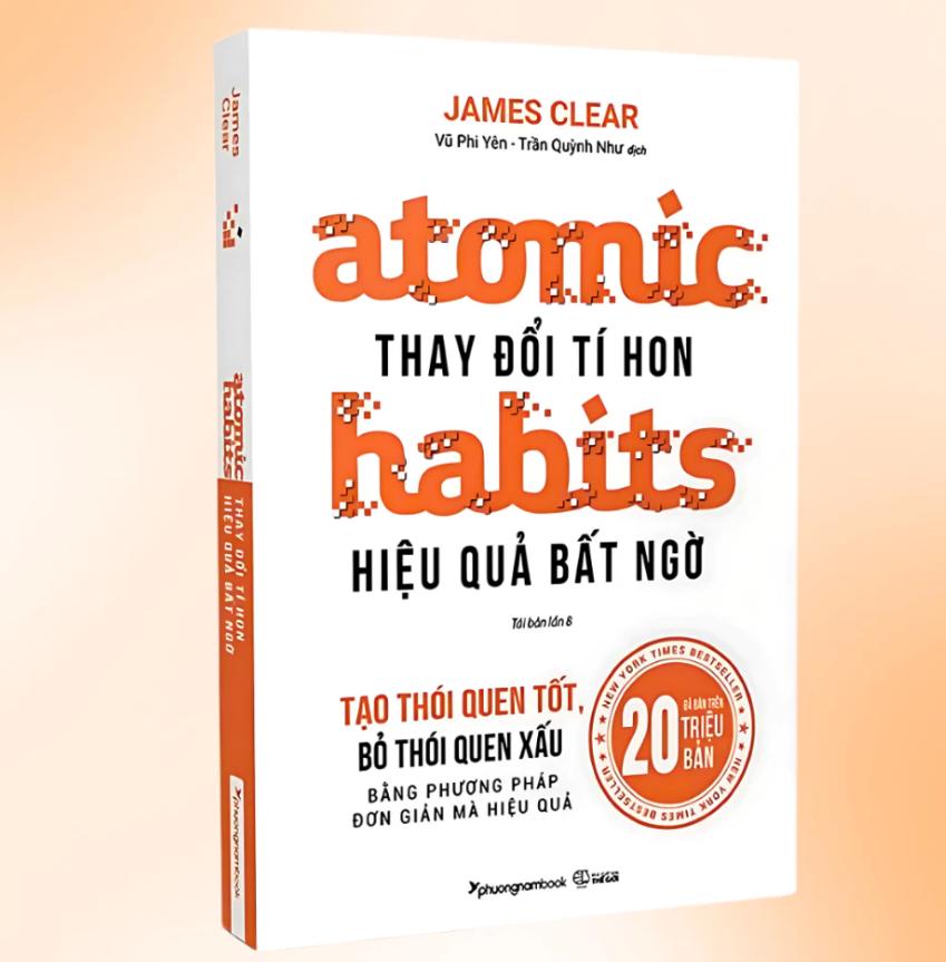 sach-atomic-habits-thay-doi-ti-hon-hieu-qua-bat-ngo- Sách Atomic Habits – Thay Đổi Tí Hon Hiệu Quả Bất Ngờ