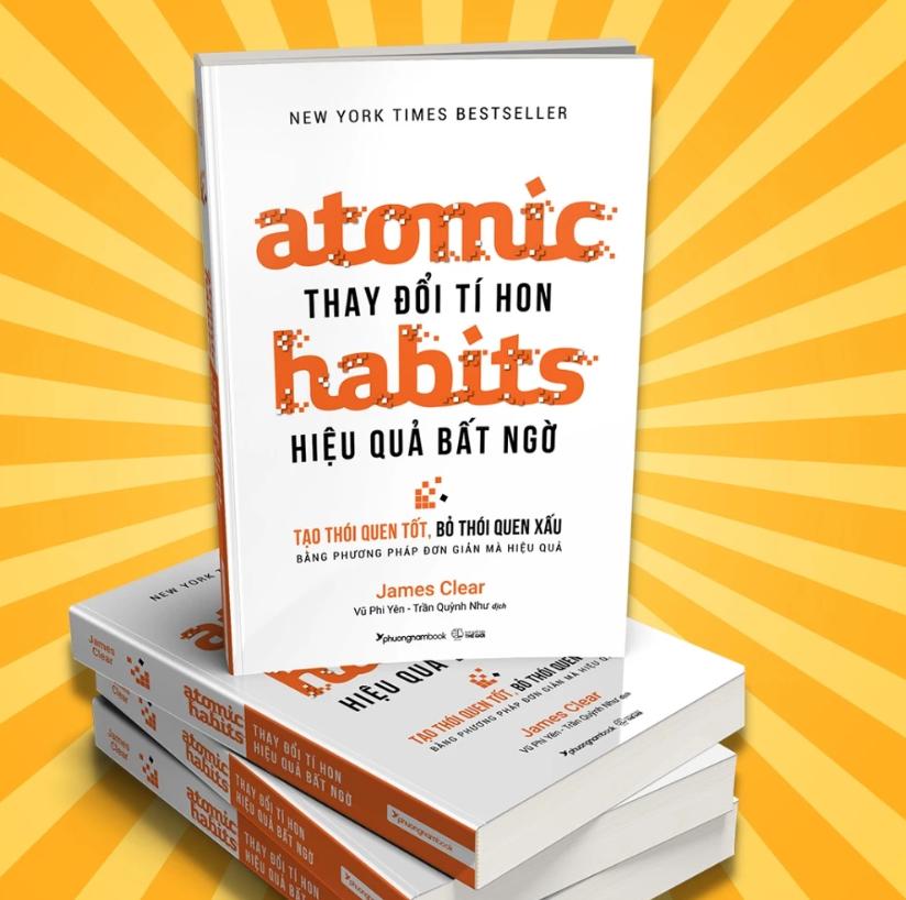 Sách Atomic Habits – Thay Đổi Tí Hon Hiệu Quả Bất Ngờ