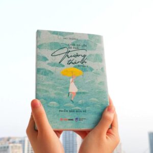 Sách Chưa kịp lớn đã phải trưởng thành – Quyển 2 – Phiên bản mùa hè