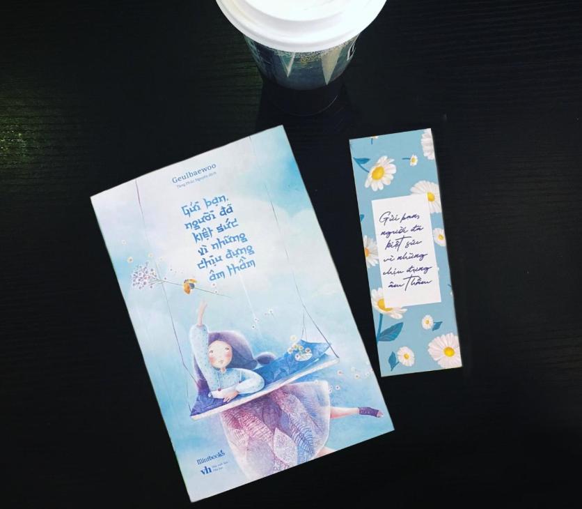 Sách Gửi bạn người đã kiệt sức vì những chịu đựng âm thầm – Geulbaewoo