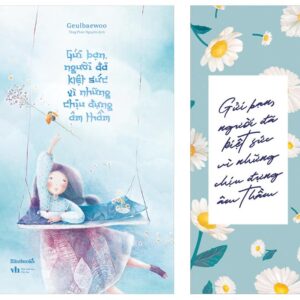 Sách Gửi bạn người đã kiệt sức vì những chịu đựng âm thầm – Geulbaewoo