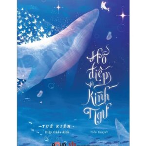 Sách Hồ Điệp Và Kình Ngư – Tuế Kiến