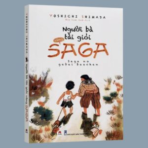Sách Người Bà Tài Giỏi Vùng Saga – Yoshichi Shimada