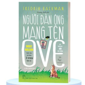 Sách Người Đàn Ông Mang Tên OVE – Fredrik Backman