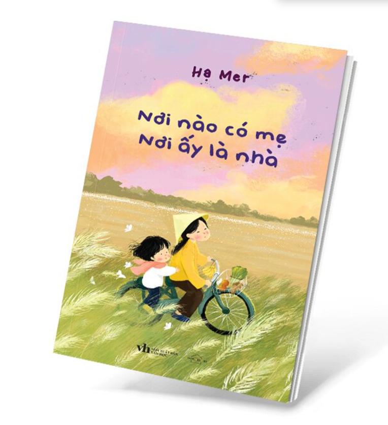 sach-noi-nao-co-me-noi-ay-la-nha-pdf Sách Nơi Nào Có Mẹ – Nơi Ấy Là Nhà – Hạ Mer