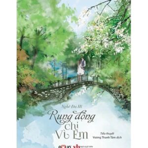 Sách Rung Động Chỉ Vì Em – Nghê Đa Hỉ
