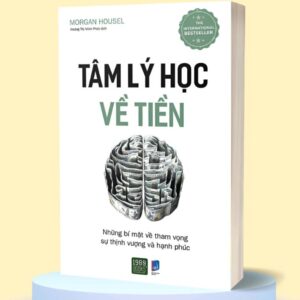 Sách Tâm Lý Học Về Tiền – Morgan Housel