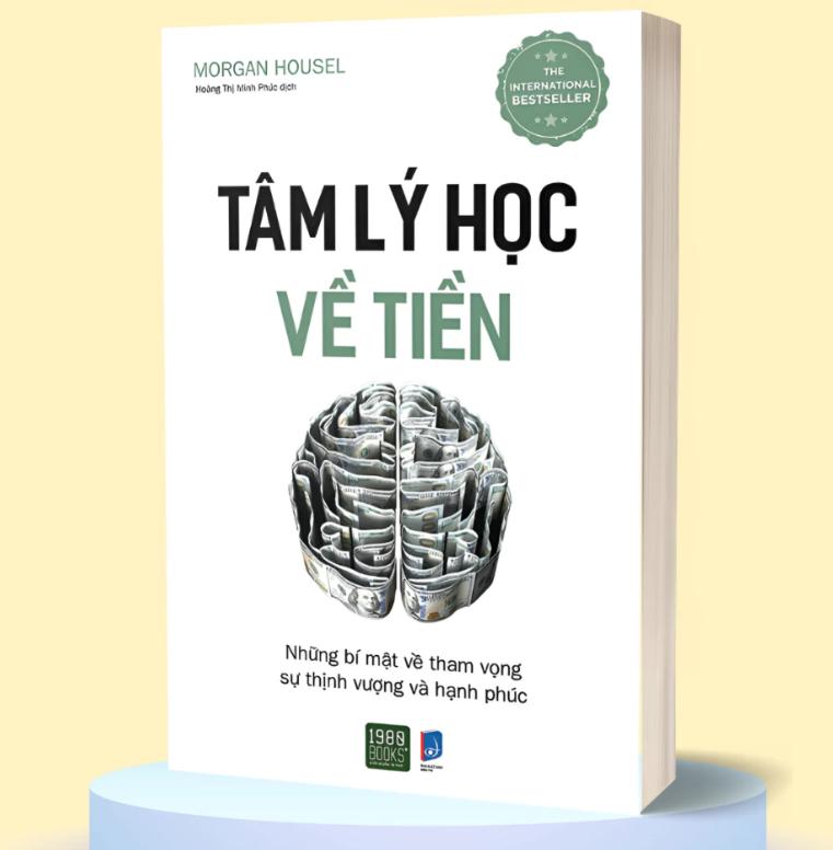 Sách Tâm Lý Học Về Tiền – Morgan Housel