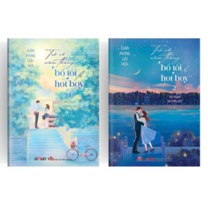 Sách Trở Về Năm Tháng Bố Tôi Là Hot Boy – Tập 1+2