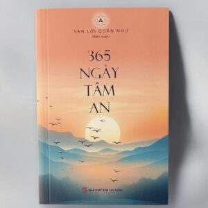 Sách 365 Ngày Tâm An – Vạn Lợi Quán Như
