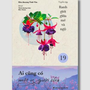 Sách Ai Cũng Có Một Người Cha Tập 19 – HT. Tinh Vân