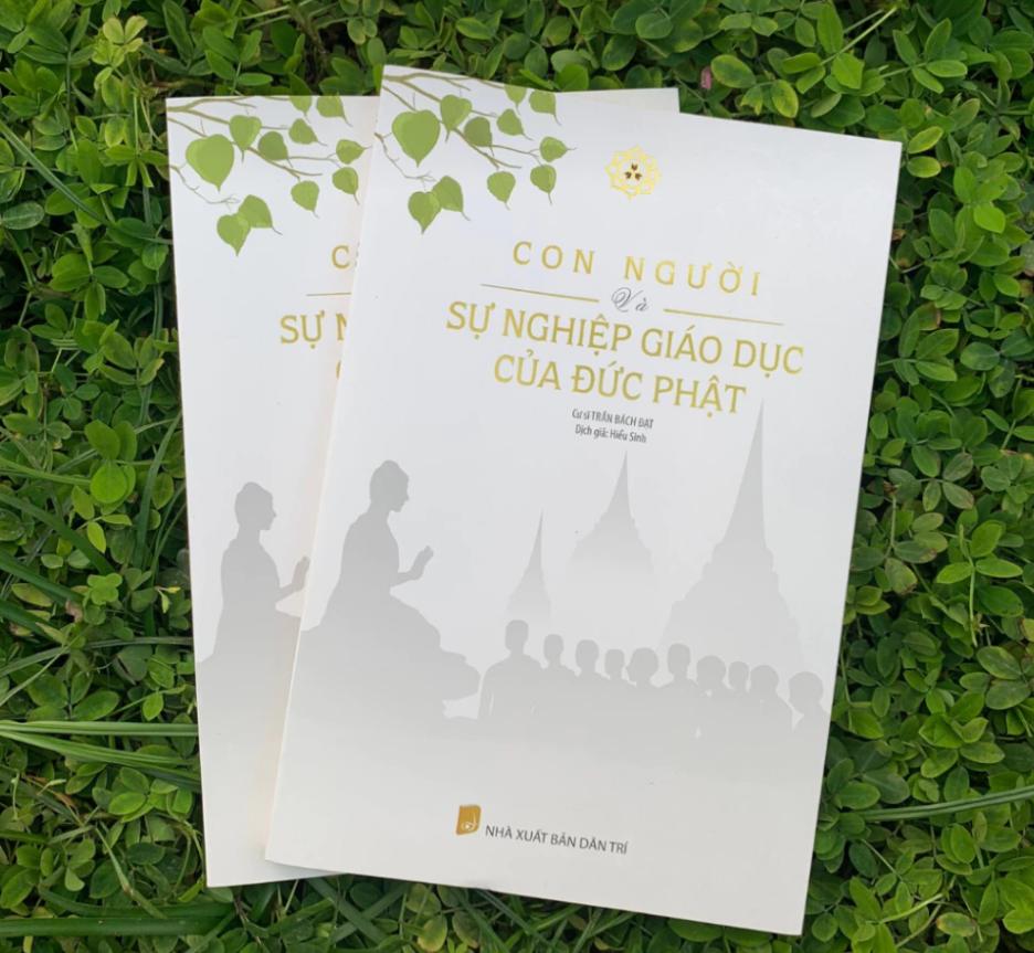 Sách Con Người Và Sự Nghiệp Giáo Dục Của Đức Phật – Cư Sĩ Trần Bách Đạt