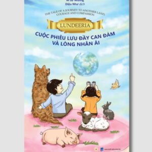 Sách Cuộc Phiêu Lưu Đầy Can Đảm Và Lòng Nhân Ái – Ni Sư Wuling