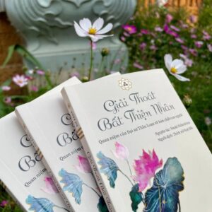 Sách Giải Thoát Bất Thiện Nhân – Thích Nữ Huệ Đắc