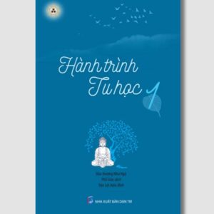 Sách Hành Trình Tu Học 1 – Hòa Thượng Như Ngộ