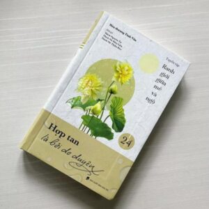 Sách Hợp Tan Là Bởi Do Duyên Tập 24 – HT. Tinh Vân