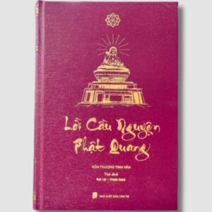 Sách Lời Cầu Nguyện Phật Quang – Hòa Thượng Tinh Vân