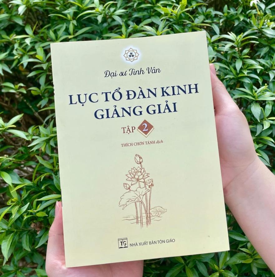 Sách Lục Tổ Đàn Kinh Giảng Giải Tập 2 – Đại Sư Tinh Vân