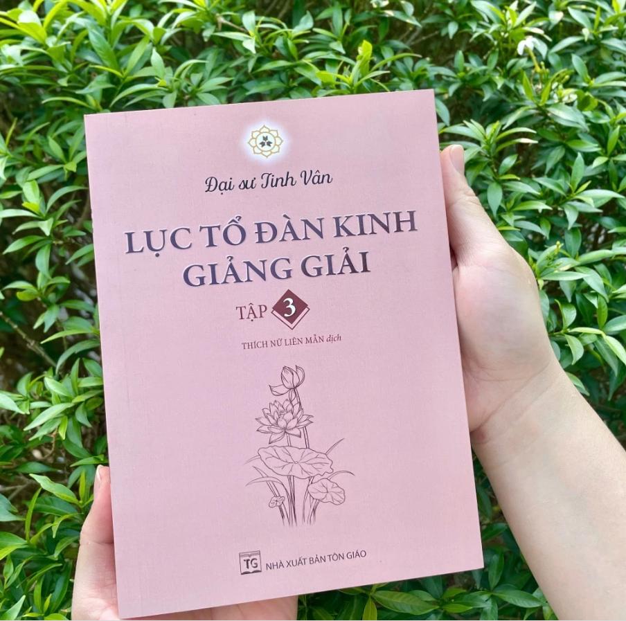 Sách Lục Tổ Đàn Kinh Giảng Giải Tập 3 – Đại Sư Tinh Vân