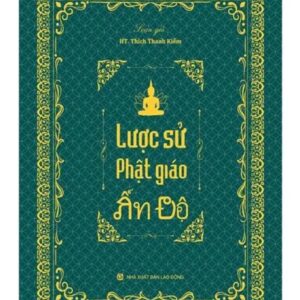 Sách Lược Sử Phật Giáo Ấn Độ 2