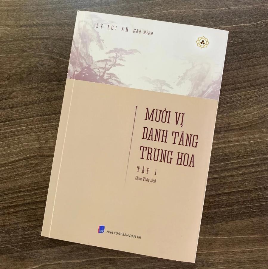 Sách Mười Vị Danh Tăng Trung Hoa Tập 1 – Lý Lợi An