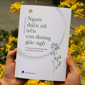 Sách Người Thiện Nữ Trên Con Đường Giác Ngộ – Ni Sư Thích Hằng Thanh