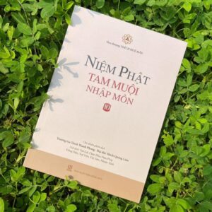 Sách Niệm Phật Tam Muội Nhập Môn 10 – Thích Huệ Mẫn