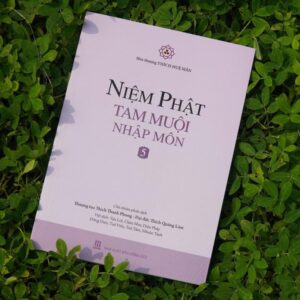 Sách Niệm Phật Tam Muội Nhập Môn 5 – Thích Huệ Mẫn