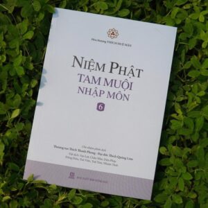 Sách Niệm Phật Tam Muội Nhập Môn 6 – Thích Huệ Mẫn