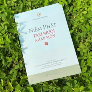 Sách Niệm Phật Tam Muội Nhập Môn 9 – Thích Huệ Mẫn