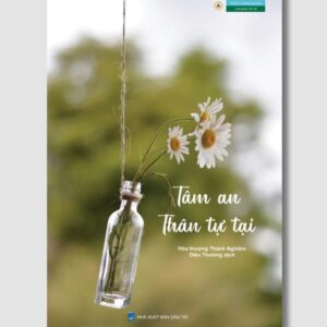 Sách Tâm An Thân Tự Tại – Hòa Thượng Thánh Nghiêm