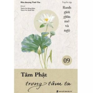 Sách Tâm Phật Trong Tâm Ta Tập 9 – HT. Tinh Vân