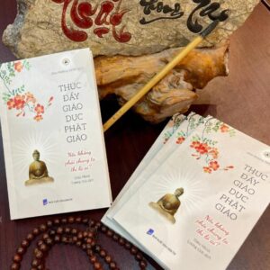 Sách Thúc Đẩy Giáo Dục Phật Giáo – Hòa Thượng Như Ngộ