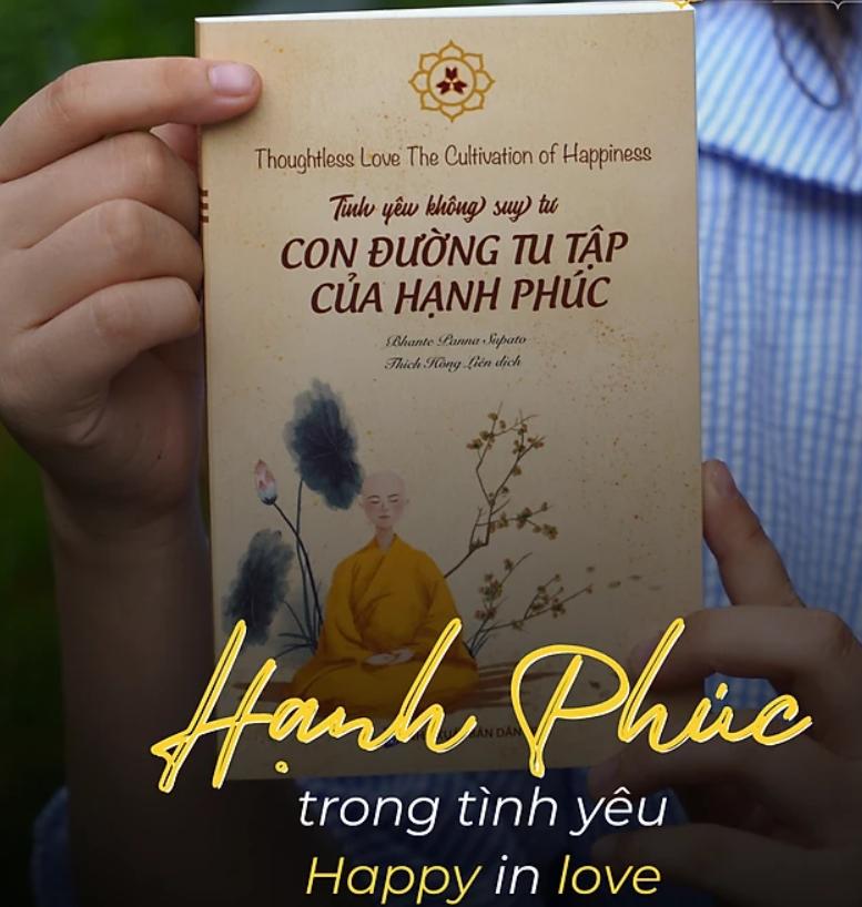 Sách Tình Yêu Không Suy Tư – Con Đường Tu Tập Của Hạnh Phúc