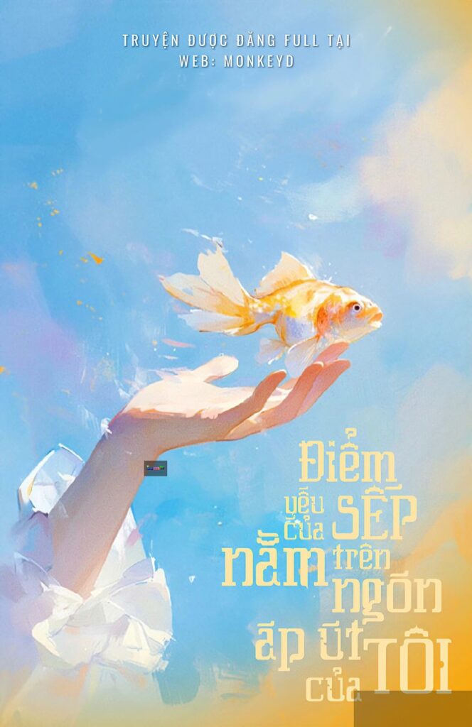 Điểm Yếu Của Sếp Nằm Trên Ngón Áp Út Của Tôi