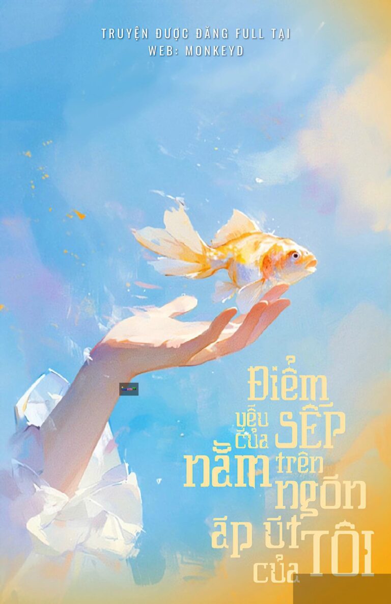 Điểm Yếu Của Sếp Nằm Trên Ngón Áp Út Của Tôi