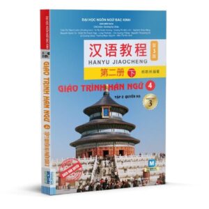 Giáo trình Hán ngữ 4 - Tập 2 phiên bản 3